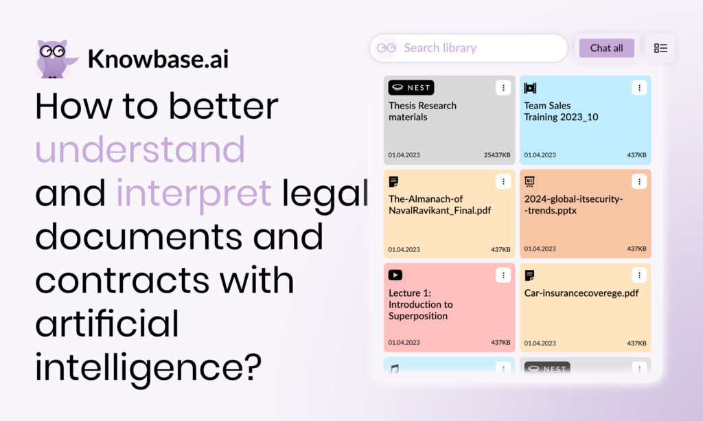 How to better understand and interpret legal documents and contracts with AI?
